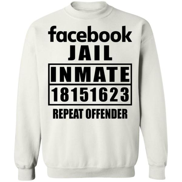 Facebook jail inmate 18151623 repeat offender shirt 9