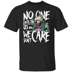 Sirianni No one like us and we don’t care shirt