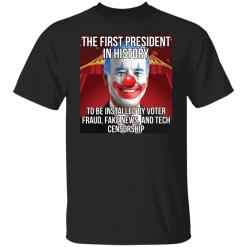 Joe Biden the first president in history to be installed shirt