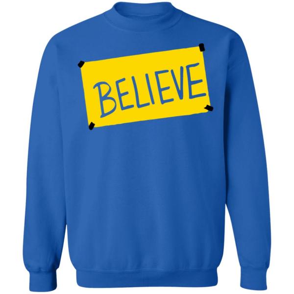 Ted lasso believe shirt 10