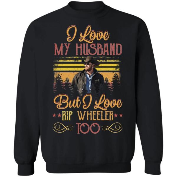 I love my husband but i love rip wheeler too shirt 4