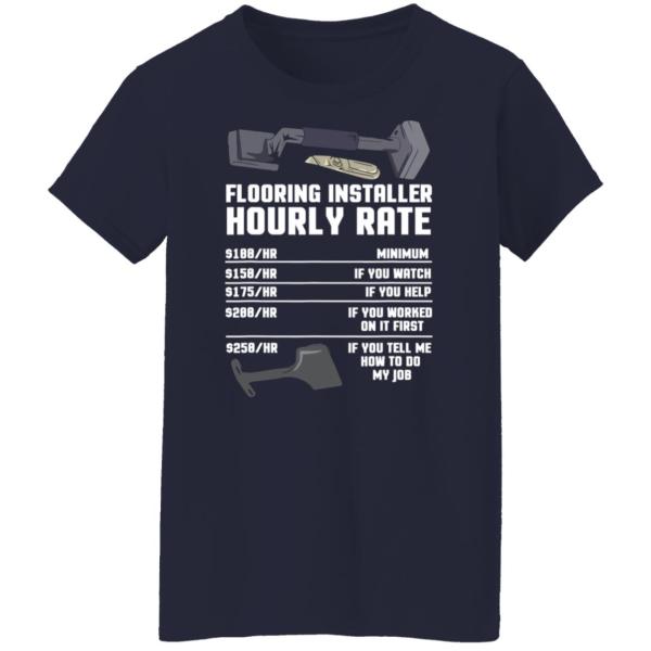 Flooring installer hourly rate shirt 9