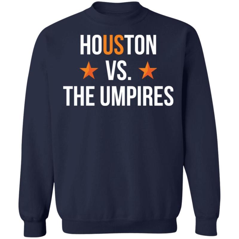Houston vs the umpires shirt - image 2