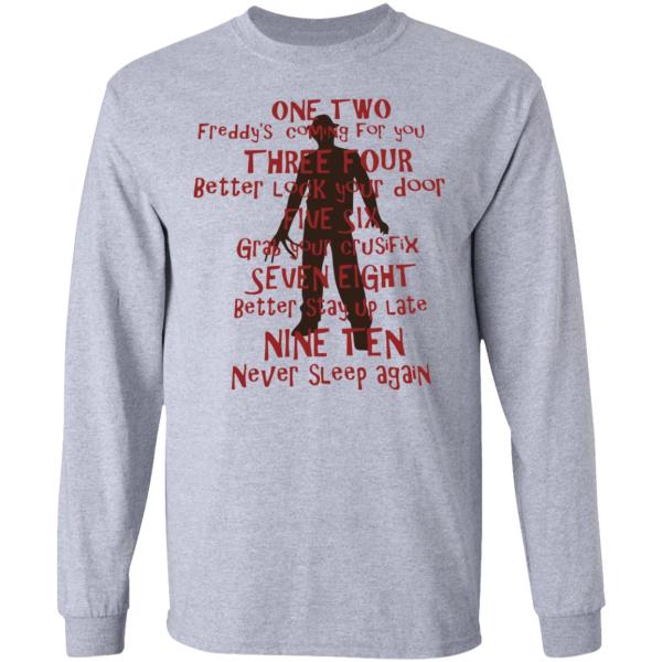 One two freddy’s coming for you shirt 6