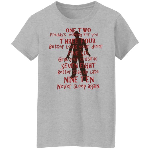 One two freddy’s coming for you shirt 5