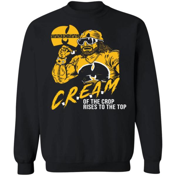 Macho man cream of the crop rises to the top shirt 10