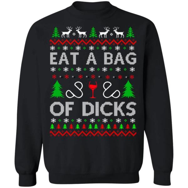 Eat a bag of dicks christmas sweater