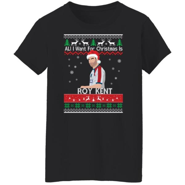 All i want for christmas is roy kent christmas sweatshirt 6