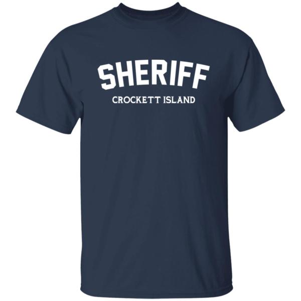 Sheriff crockett island shirt 2