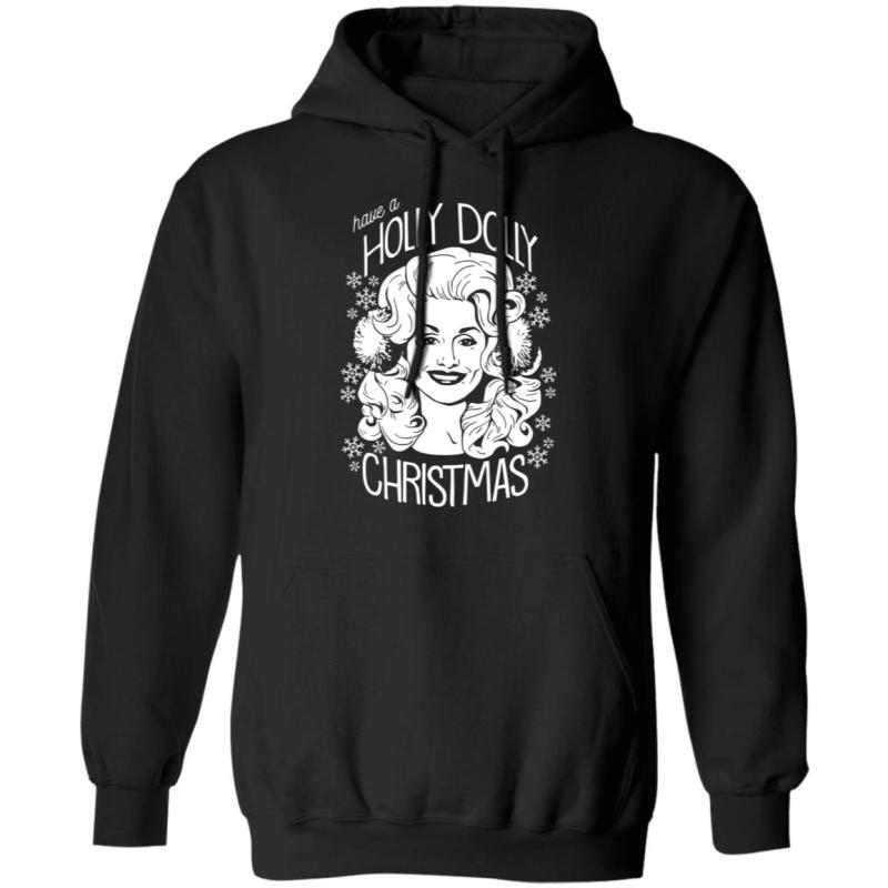 Have a holly dolly christmas sweatshirt - image 9