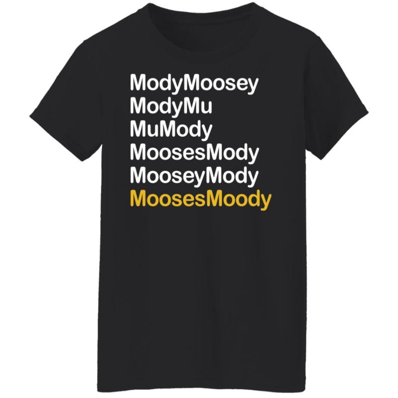 Modymoosey modymu moosesmoody shirt - image 4