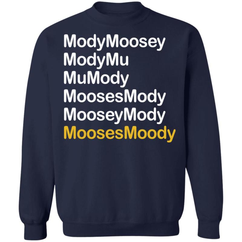 Modymoosey modymu moosesmoody shirt - image 11
