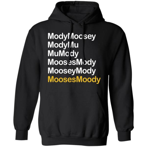 Modymoosey modymu moosesmoody shirt 8