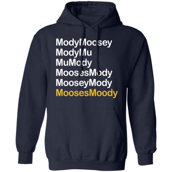 Modymoosey modymu moosesmoody shirt