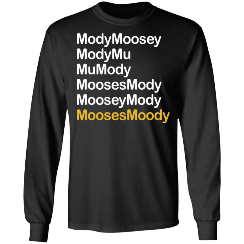 Modymoosey modymu moosesmoody shirt - image 6