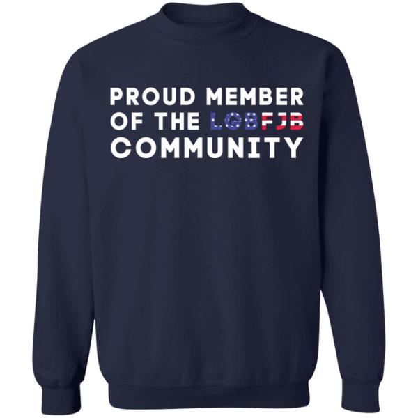 Proud member of the lgbfjb community shirt 10