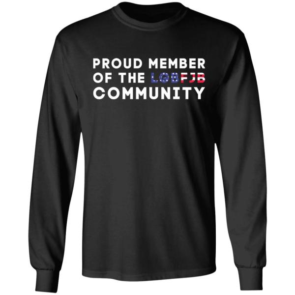 Proud member of the lgbfjb community shirt 5