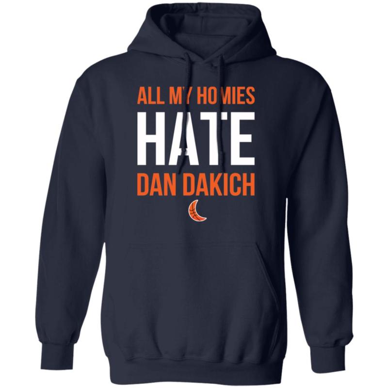 All my homies hate dan dakich shirt - image 8