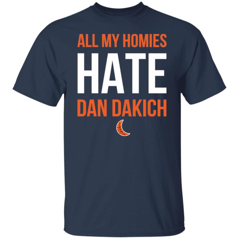 All my homies hate dan dakich shirt - image 2