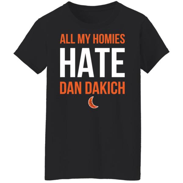 All my homies hate dan dakich shirt