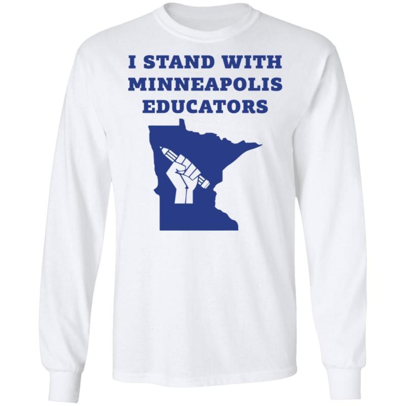 I stand with minneapolis educators shirt - image 3