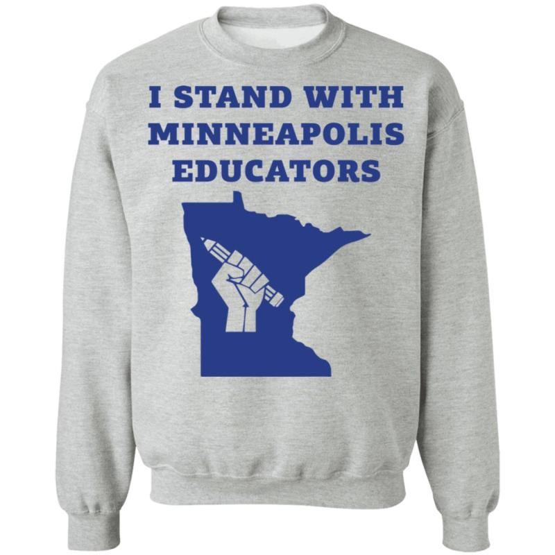 I stand with minneapolis educators shirt - image 6