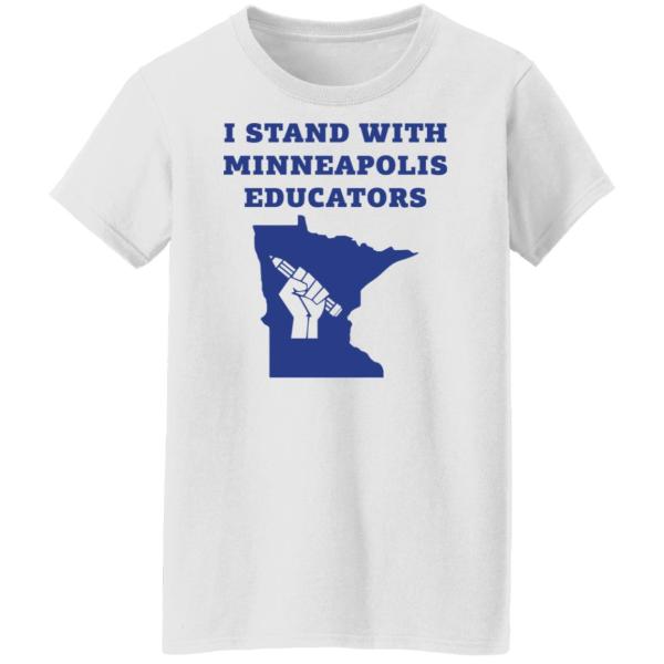 I stand with minneapolis educators shirt 9