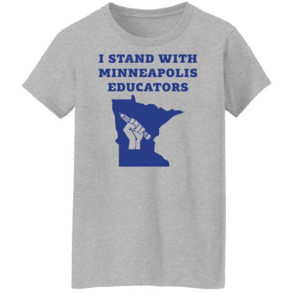 I stand with minneapolis educators shirt 10