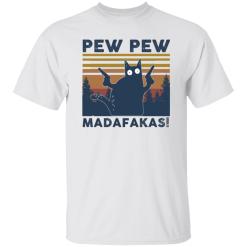 Black cat pew pew madafakas funny shirt