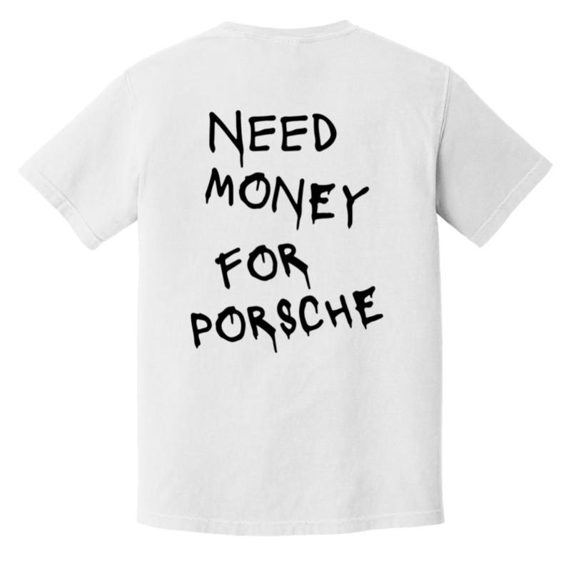 Need money for porsche shirt, back design - image 2