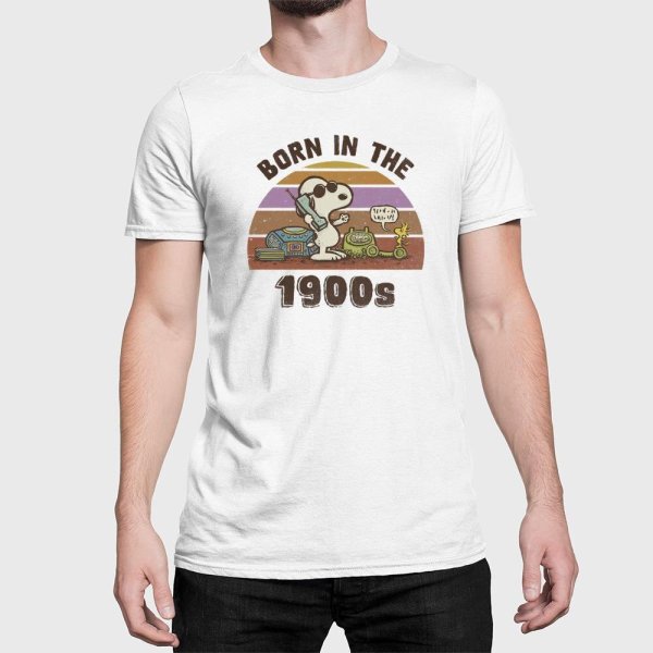 Born in the 1900s snoop t shirt