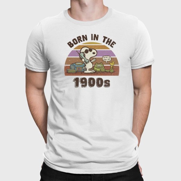 Born in the 1900s snoop t shirt