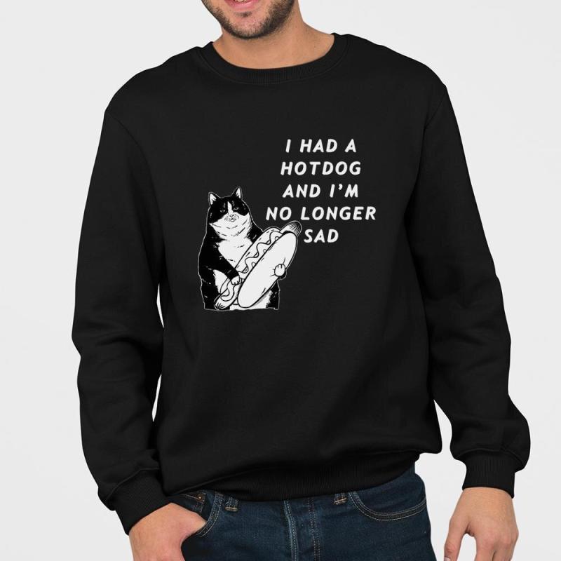 I had a hotdog and i’m no longer sad shirt - image 4