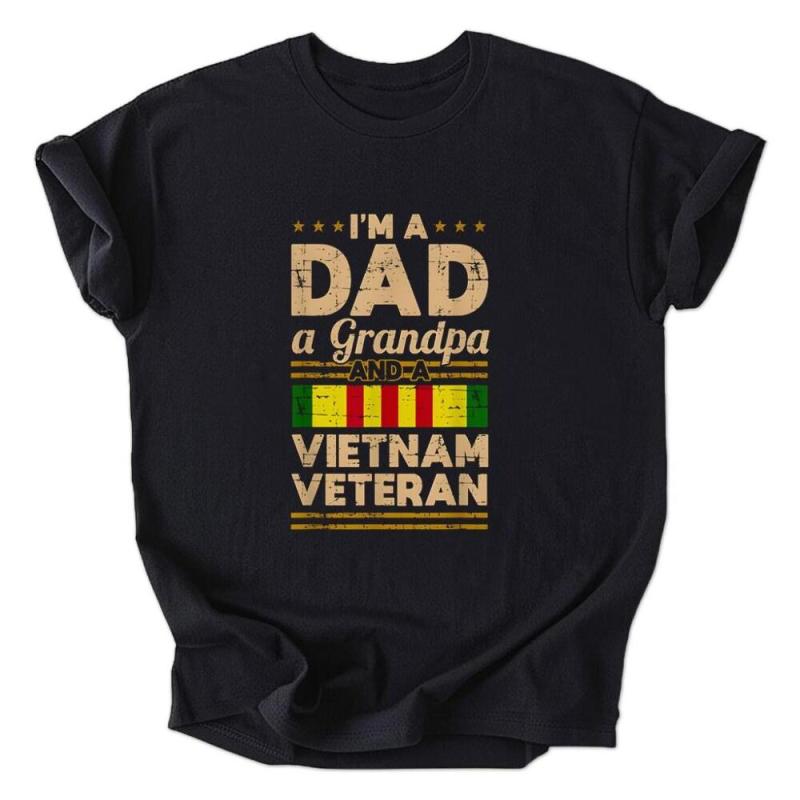 I'm a dad a grandpa and a vietnam veteran