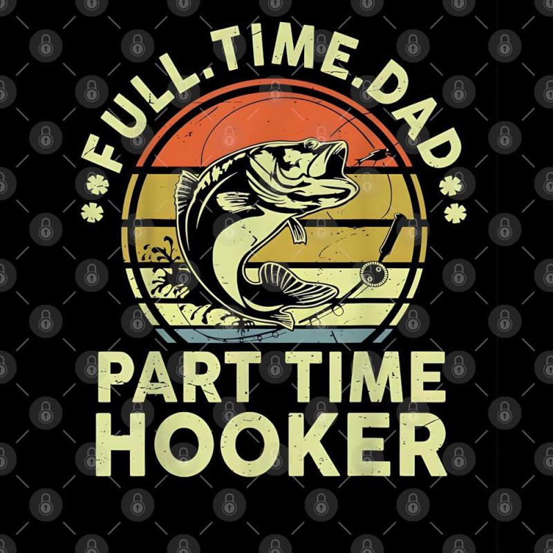 Full time dad part time hooker