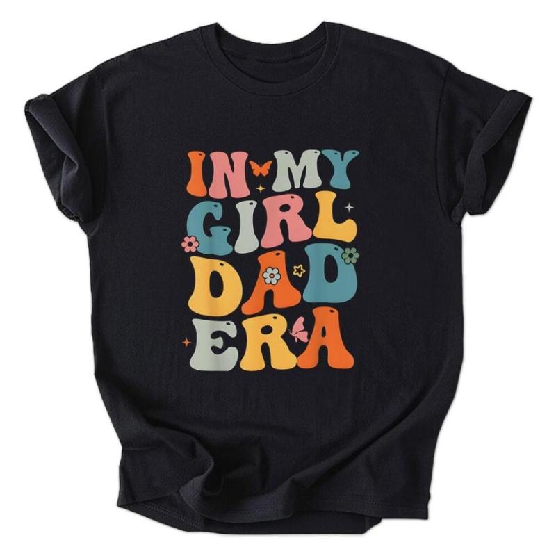 A black shirt that says in my girl dad era.