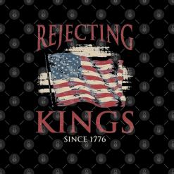 Rejecting kings since 1776